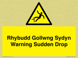 Rhybudd Gollwng Sydyn Warning Sudden Drop